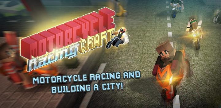 Banner of Motorcycle Racing Craft 1.15