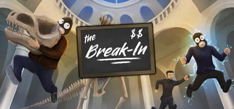 Banner of The Break-In 