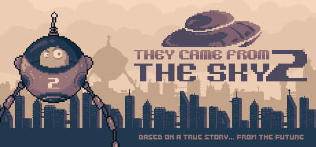 Banner of They Came From the Sky 2 