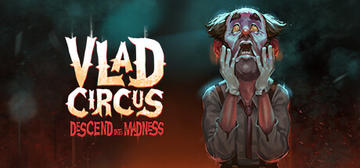 Banner of Vlad Circus: Descend Into Madness 