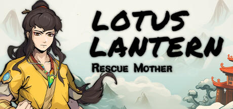 Banner of Lotus Lantern: Rescue Mother 