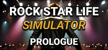 Banner of Rock Star Life Simulator: Prologue 