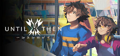 Banner of Until Then 