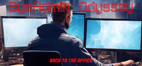 Banner of SysAdmin Odyssey - Back to the office 