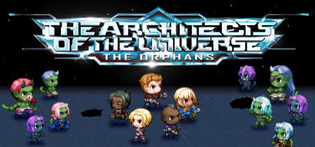Banner of The Architects of the Universe: The Orphans 