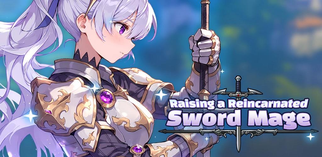 Banner of Raising Reincarnated SwordMage 