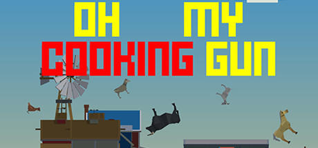 Banner of Oh My Cooking Gun 
