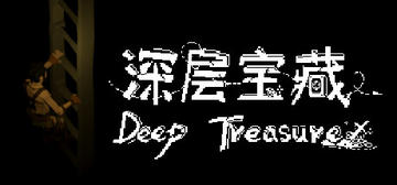 Banner of 深层宝藏 Deep Treasure 