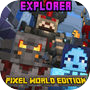 Explorer- Pixel World Version