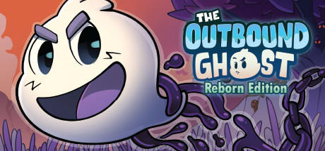 Banner of The Outbound Ghost: Reborn 