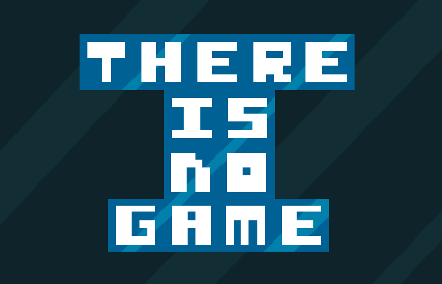 There is no gameのキャプチャ