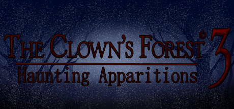 Banner of The Clown's Forest 3: រូបរាងគួរឱ្យខ្លាច 