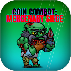 Coin Combat: Mercenary Siege android iOS apk download for free-TapTap