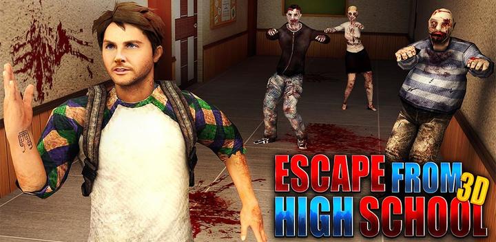 Banner of Escape from High School 3D 1.6