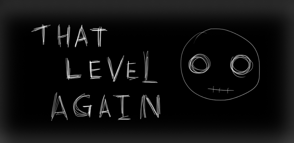 Banner of That Level Again 2.01