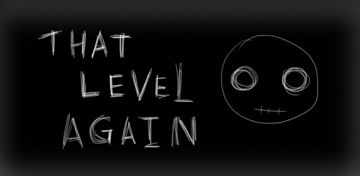 Banner of That Level Again 