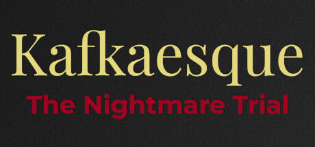 Banner of Kafkaesque: The Nightmare Trial 