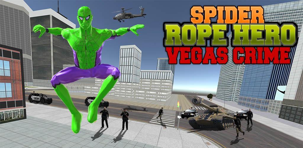 Banner of Spider Rope Hero Man Vegas Crime Simulator 