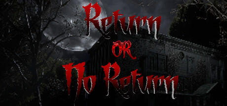 Banner of Return or No Return 