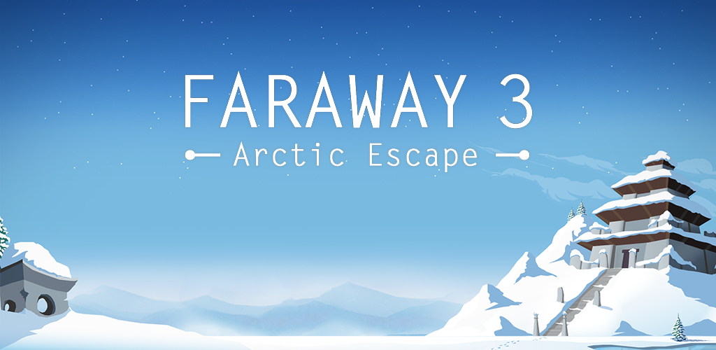 Banner of Faraway 3: Pelarian Arktik 