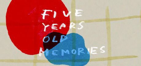 Banner of Five Years Old Memories 