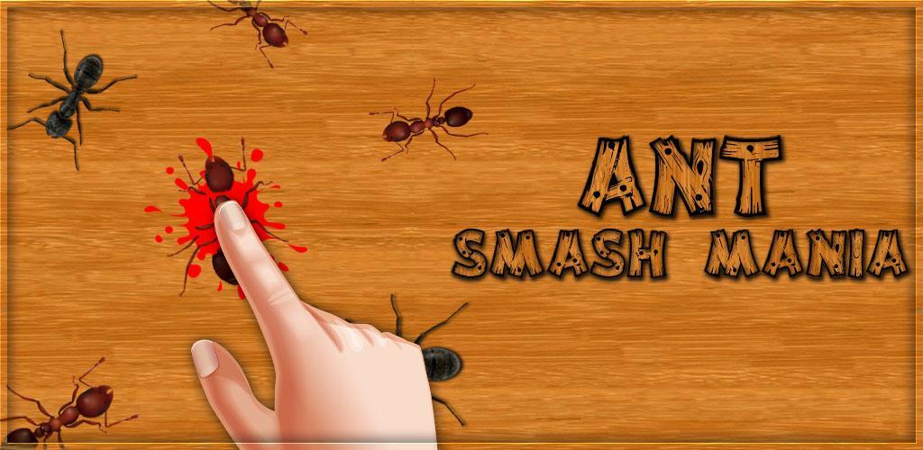 Banner of Formica Smash Mania 0.0.3