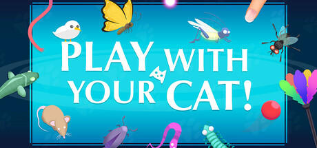 Banner of Play With Your Cat! - A Virtual Toy Box 