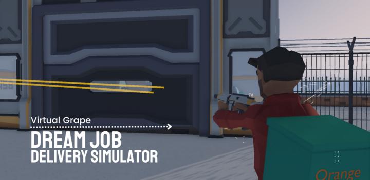 Banner of Dream Job : Delivery Simulator 6