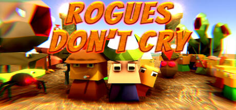 Banner of Rogues Don't Cry 