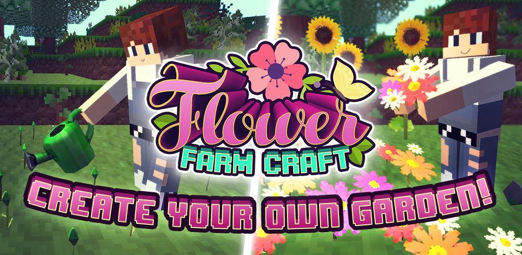Banner of Flower Farm Craft: ตกแต่งสวนและอาคาร 1.1