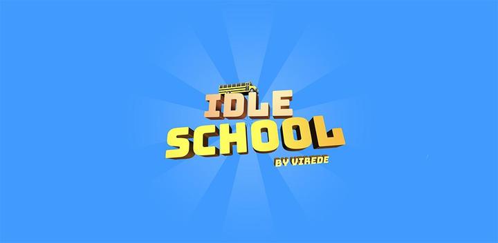 Banner of Idle School 3d - Tycoon Game 2.0.0