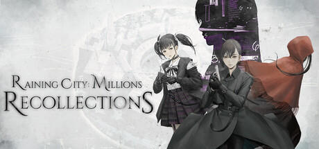 Banner of Raining City: Millions Recollections 
