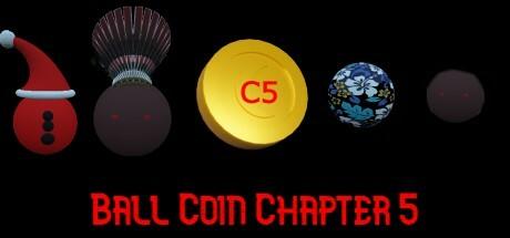 Banner of Ball Coin Chapter 5 