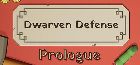 Banner of Dwarven Defense Prologue 