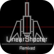 LinearShooter remixado