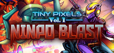 Banner of Tiny Pixels Vol. 1 - Ninpo Blast 