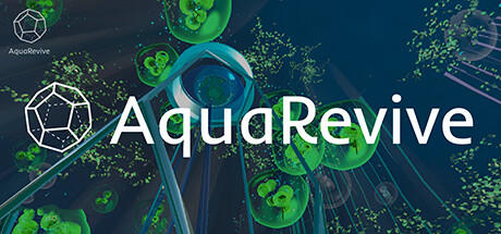 Banner of AquaRevive - VR Game 