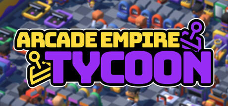 Banner of Arcade Empire Tycoon 