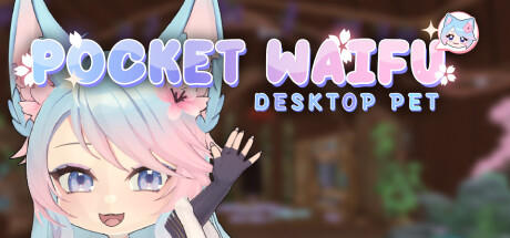 Banner of Pocket Waifu: Desktop Pet 