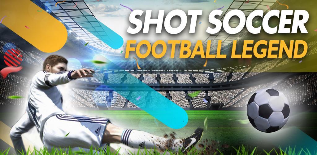 Banner of Shot Soccer-Football Legend 