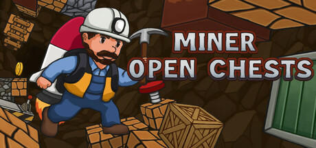 Banner of Miner Open Chests 