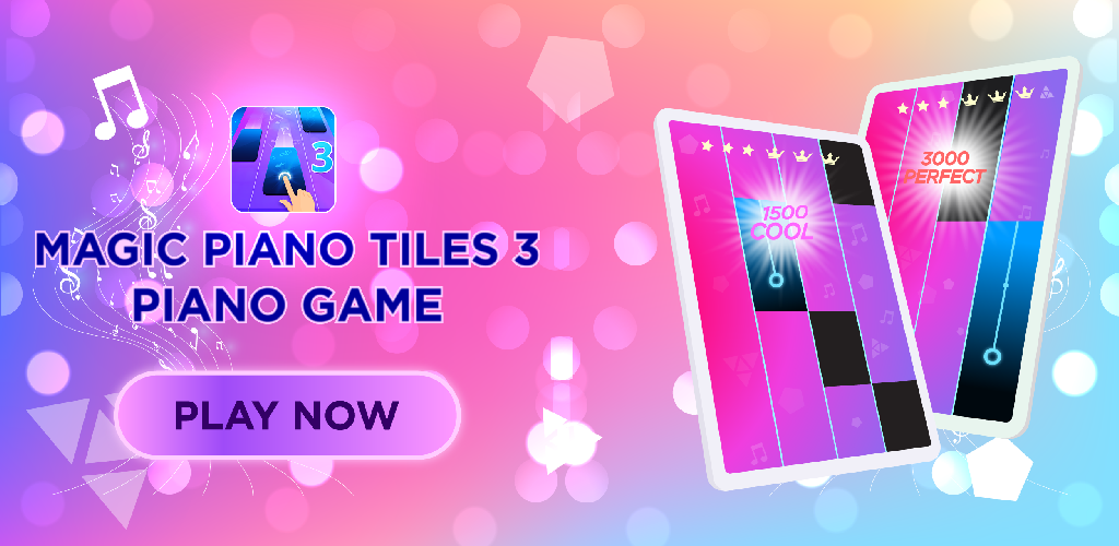 Banner of Magic Piano Tiles 3 - Piano Game 