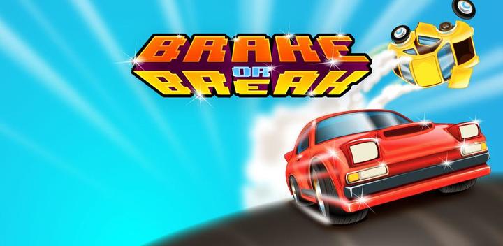 Banner of Brake or Break 1.4.7