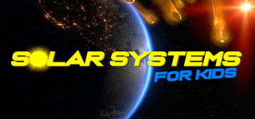 Banner of Solar Systems For Kids 