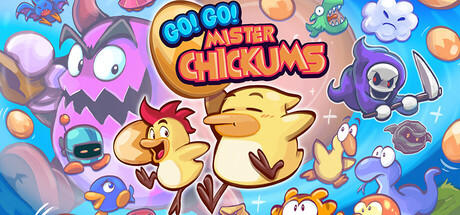 Banner of Go! Go! Mister Chickums 