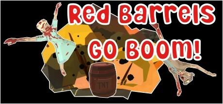 Banner of Red Barrels Go Boom 