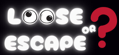 Banner of Loose OR Escape 