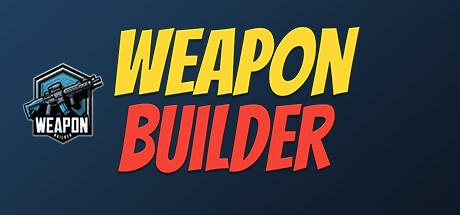 Banner of Weapon Builder 