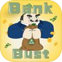 Bank Bust