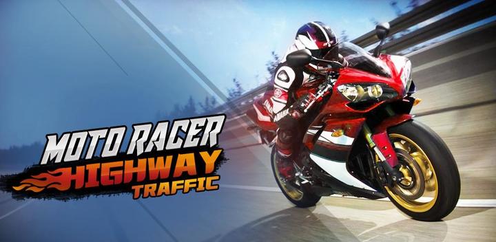 Banner of Moto Racer: Highway Traffic 1.0.4